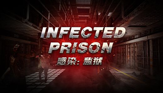 Infected Prison