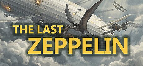 The Last Zeppelin Game