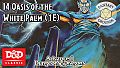 Fantasy Grounds - D&D Classics: I4 Oasis of the White Palm (1E)