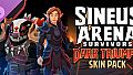 Sineus Arena Survivors: Dark Triumph Skin Pack