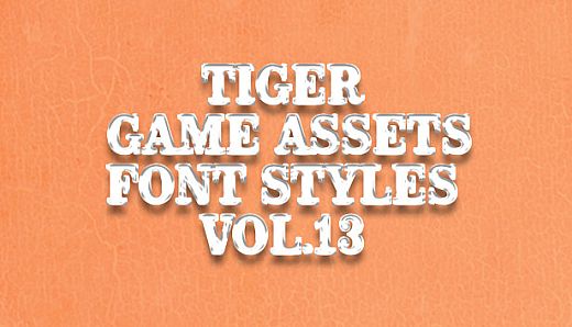 TIGER GAME ASSETS FONT STYLES VOL.13