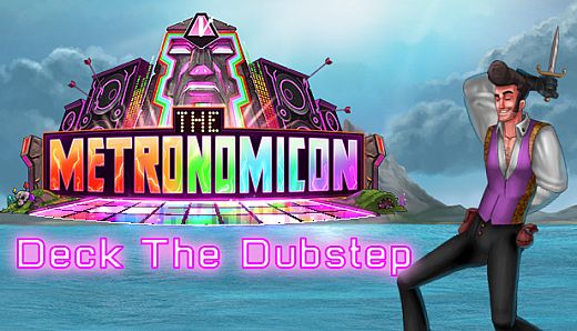 The Metronomicon - Deck the Dubstep