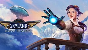 Skyland: Heart of the Mountain