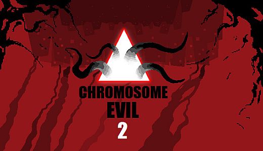 Chromosome Evil 2