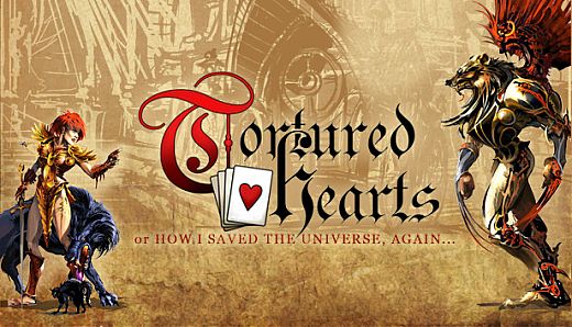 Tortured Hearts - Or How I Saved The Universe. Again.