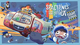 Spacelines from the Far Out: Flight School