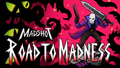 Madshot: Road to Madness Game