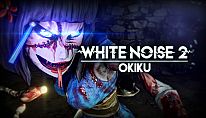 Kup White Noise 2 - Okiku na PC