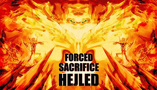 Forced Sacrifice: HEJLED Unlock All DLC