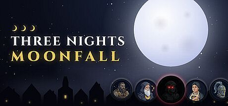 Three Nights: Moonfall Game