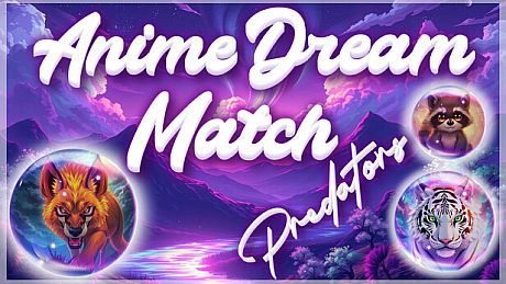 Anime Dream Match: Predators Game