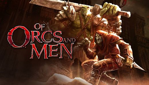 Of Orcs And Men