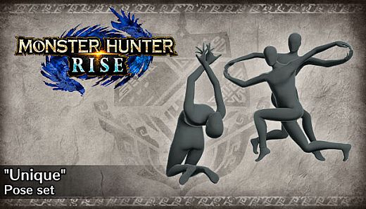 Monster Hunter Rise - "Unique" Pose Set