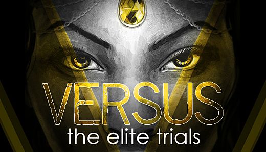 VERSUS: The Elite Trials