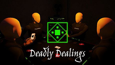 Deadly Dealings Game