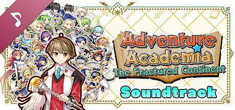 Adventure Academia: The Fractured Continent Soundtrack
