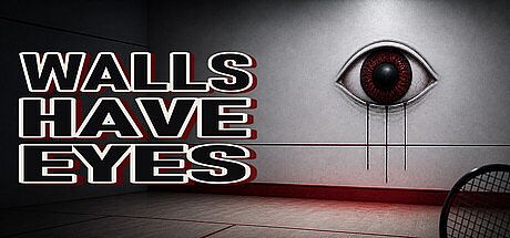 Walls Have Eyes Game