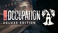 The Occupation: Deluxe Edition Upgrade