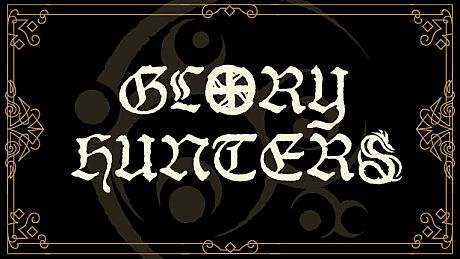 Glory Hunters Game
