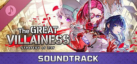 The Great Villainess: Strategy of Lily - SOUNDTRACK DLC