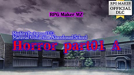 RPG Maker MZ - Minikle's Background CG Material Collection Abandoned School  Horror part01 A DLC