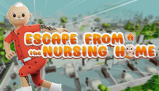 Escape from the Nursing Home
