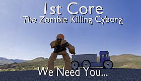 '1st Core: The Zombie Killing Cyborg'