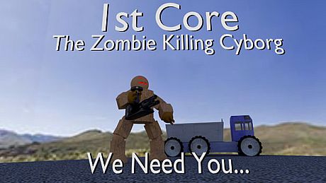 '1st Core: The Zombie Killing Cyborg' Game
