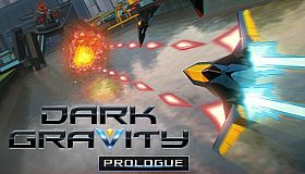 Dark Gravity: Prologue