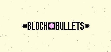 BlockNBullets