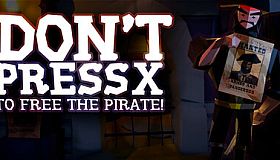 Don't press X to free the pirate!