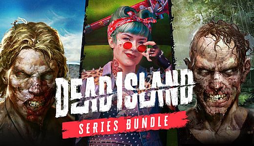 Dead Island Series