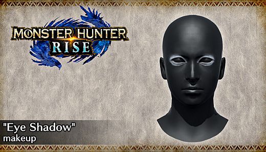 MONSTER HUNTER RISE - "Eye Shadow" makeup