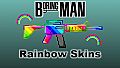 Boring Man: Rainbow Weapon Skins