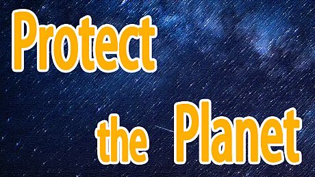 Protect the Planet Game