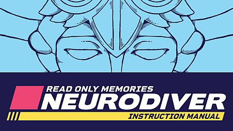 Read Only Memories: NEURODIVER - Game Manual DLC