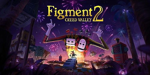 Figment 2: Creed Valley
