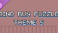 Dino Run Puzzle - Theme 5