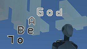 To Be A God