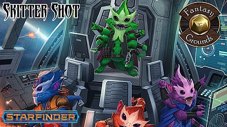 Fantasy Grounds - Starfinder RPG - Starfinder Skitter Shot DLC