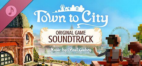 Town to City Soundtrack