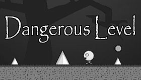 Dangerous Level