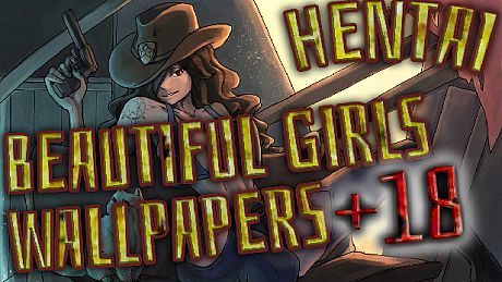 Hentai beautiful girls - Wallpapers +18 DLC