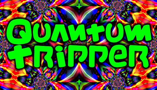 Quantum Tripper - Trip City