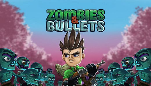 Zombies & Bullets