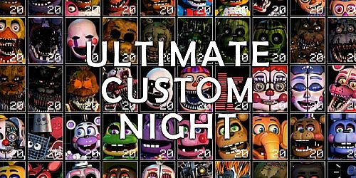 Ultimate Custom Night