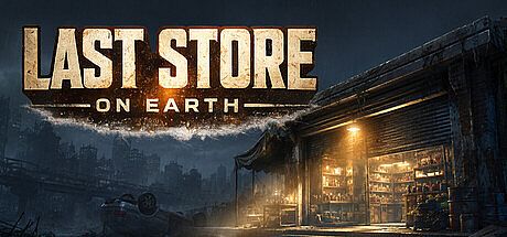 Last Store on Earth Game