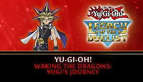Yu-Gi-Oh! Waking the Dragons: Yugi's Journey