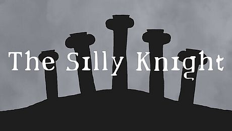 The Silly Knight Game