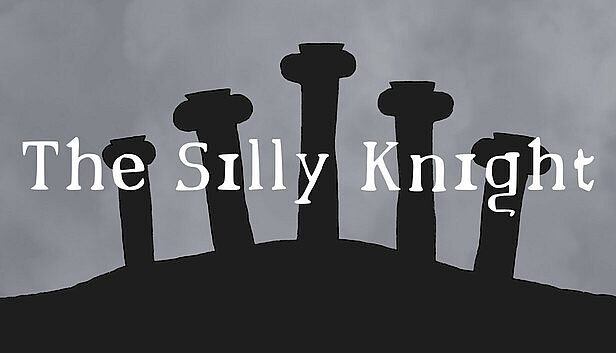 Buy The Silly Knight